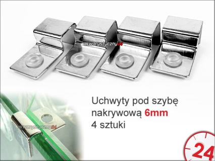 Uchwyty pod szybę przykrywającą akwarium 6mm - Komplet 4 sztuk