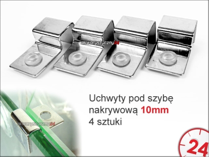 Uchwyty pod szybę przykrywającą akwarium 10mm - Komplet 4 sztuk